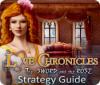 Love Chronicles: The Sword and the Rose Strategy Guide spill