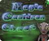  Magic Cauldron Chaos spill