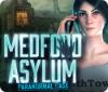  Medford Asylum: Paranormal Case spill