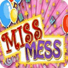  Miss Mess spill