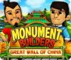  Monument Builders: Great Wall of China spill