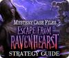 Mystery Case Files: Escape from Ravenhearst Strategy Guide spill