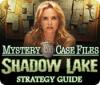 Mystery Case Files®: Shadow Lake Strategy Guide spill