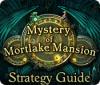 Mystery of Mortlake Mansion Strategy Guide spill