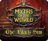 Myths of the World: The Black Sun spill