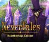  Nevertales: Hearthbridge Cabinet spill