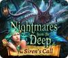Nightmares from the Deep: The Siren's Call spill