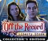 Off The Record: Liberty Stone Collector's Edition spill