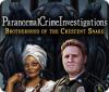  Paranormal Crime Investigations: Brotherhood of the Crescent Snake spill