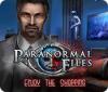  Paranormal Files: Enjoy the Shopping spill