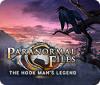 Paranormal Files: The Hook Man's Legend spill