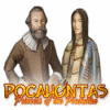  Pocahontas: Princess of the Powhatan spill