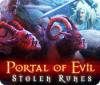 Portal of Evil: Stolen Runes spill