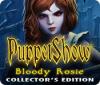  PuppetShow: Bloody Rosie Collector's Edition spill