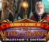  Queen's Quest III: End of Dawn Collector's Edition spill