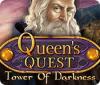  Queen's Quest: Tower of Darkness spill