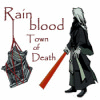 Rainblood: Town of Death spill