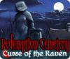 Redemption Cemetery: Curse of the Raven spill