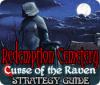 Redemption Cemetery: Curse of the Raven Strategy Guide spill