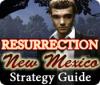 Resurrection: New Mexico Strategy Guide spill