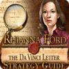 Rhianna Ford & the DaVinci Letter Strategy Guide spill