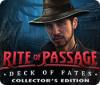  Rite of Passage: Deck of Fates Collector's Edition spill