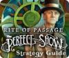 Rite of Passage: The Perfect Show Strategy Guide spill