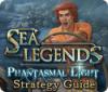 Sea Legends: Phantasmal Light Strategy Guide spill