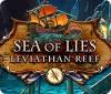 Sea of Lies: Leviathan Reef spill