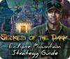 Secrets of the Dark: Eclipse Mountain Strategy Guide spill