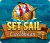  Set Sail: Caribbean spill