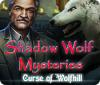  Shadow Wolf Mysteries: Curse of Wolfhill spill