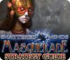  Shattered Minds: Masquerade Strategy Guide spill