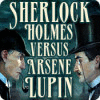  Sherlock Holmes VS Arsene Lupin spill