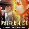 Shiver: Poltergeist Collector's Edition spill