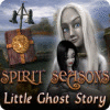  Spirit Seasons: Little Ghost Story spill