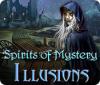  Spirits of Mystery: Illusions spill