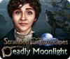  Stranded Dreamscapes: Deadly Moonlight spill