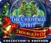 The Christmas Spirit: Trouble in Oz Collector's Edition spill