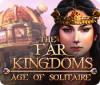 The Far Kingdoms: Age of Solitaire spill