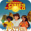  The Mysterious Cities of Gold: Secret Paths spill