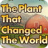 The Plant That Changes The World spill