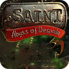  The Saint: Abyss of Despair spill