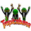 Tropicabana spill