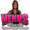 Venus: The Case of the Grand Slam Queen spill