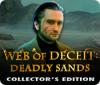  Web of Deceit: Deadly Sands Collector's Edition spill