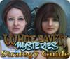 White Haven Mysteries Strategy Guide spill